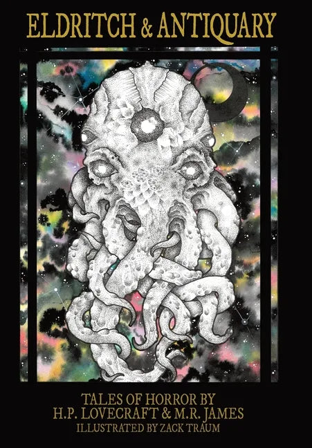 Eldritch & Antiquary - Hardcover