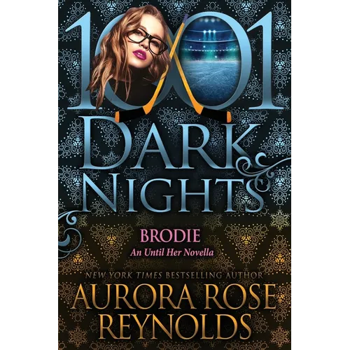 Brodie: An Until Her Novella - Paperback