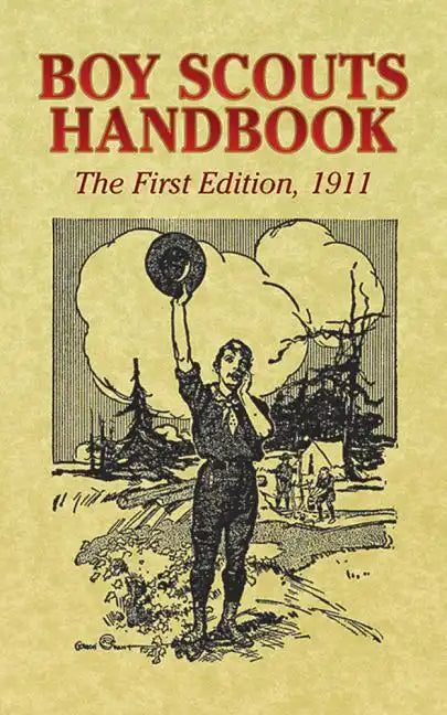Boy Scouts Handbook: The First Edition, 1911 - Paperback