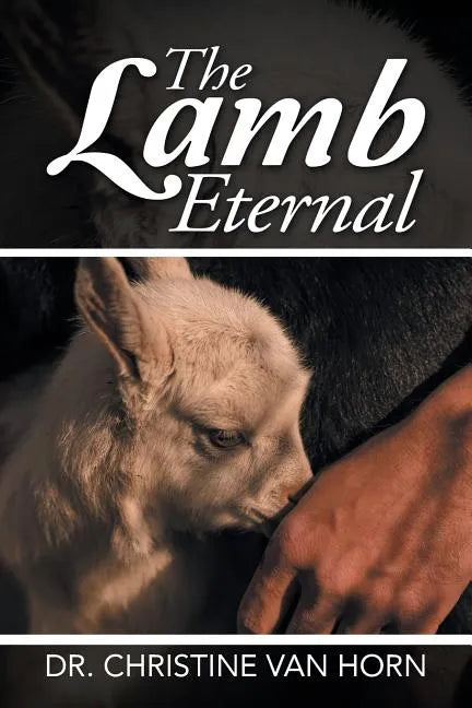 The Lamb Eternal - Paperback