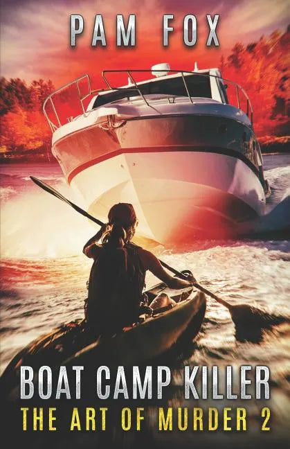 Boat Camp Killer - Paperback
