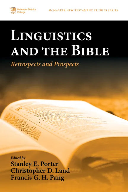 Linguistics and the Bible: Retrospects and Prospects - Paperback