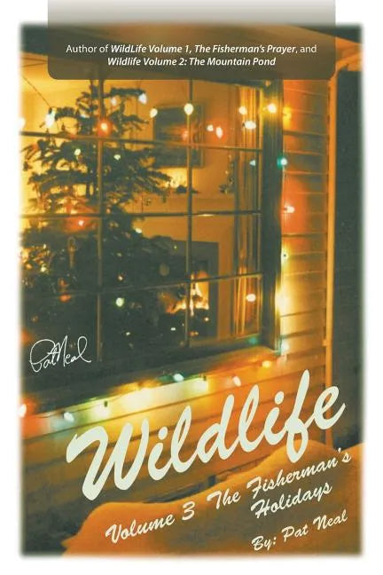 WildLife: Volume 3: The Fisherman's Holidays - Paperback