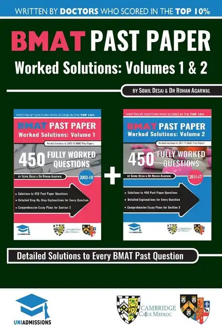 BMAT Past Paper Worked Solutions: 2003 - 2017, Fully worked answers to 900+ Questions, Detailed Essay Plans, BioMedical Admissions Test Book: BMAT Pas - Paperback