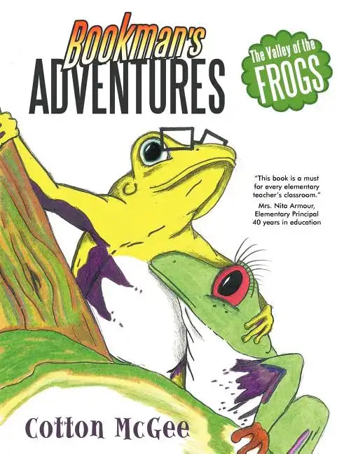 Bookman's Adventures: The Valley of the Frogs - Paperback