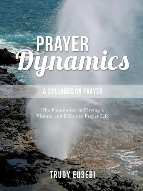 Prayer Dynamics - Paperback