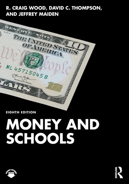 Money and Schools - Paperback