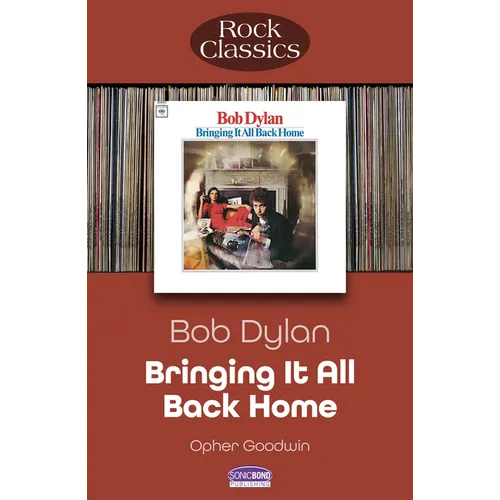 Bob Dylan - Bringing It All Back Home: Rock Classics - Paperback