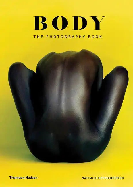 Body: The Photography Book - Hardcover