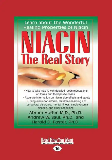 Niacin: The Real Story (Large Print 16pt) - Paperback
