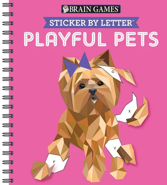 Brain Games - Sticker by Letter: Playful Pets (Sticker Puzzles - Kids Activity Book) - Spiral