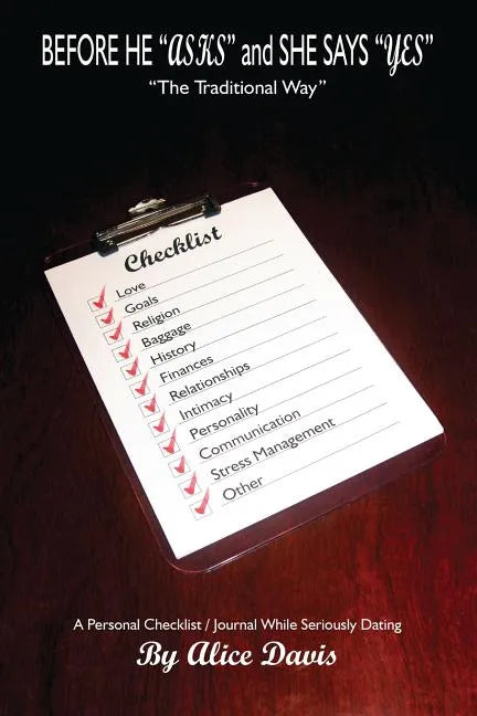 Before He Asks and She Says Yes the Traditional Way - Paperback