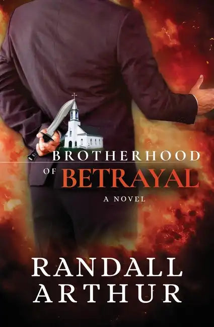 Brotherhood of Betrayal - Paperback