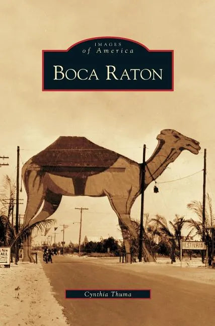 Boca Raton - Hardcover