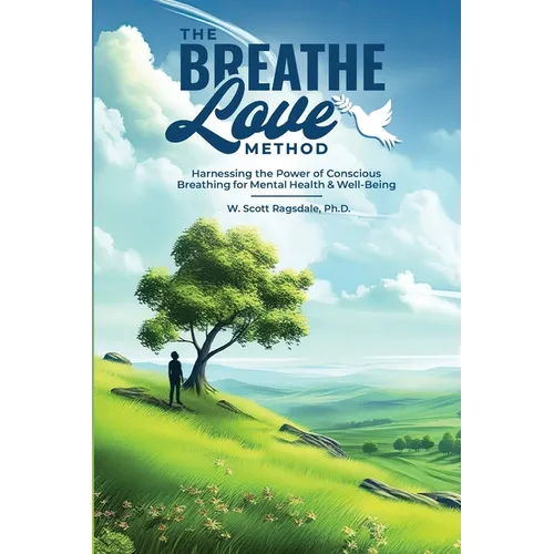 The Breathe Love Method - Paperback