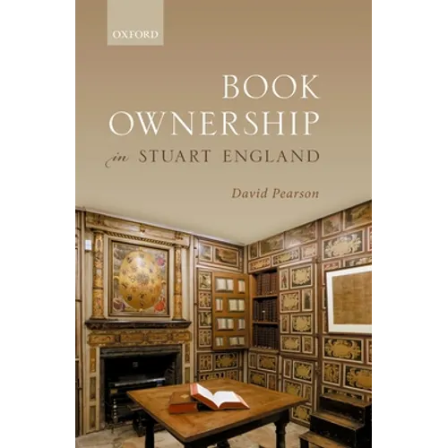 Book Ownership in Stuart England - Hardcover