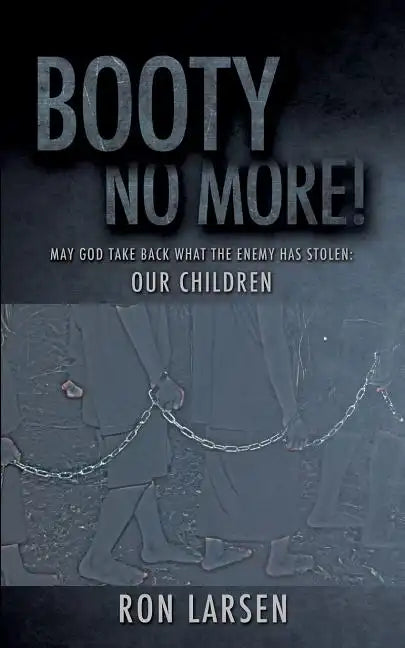 Booty No More! - Paperback
