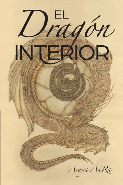 El Dragon Interior - Paperback