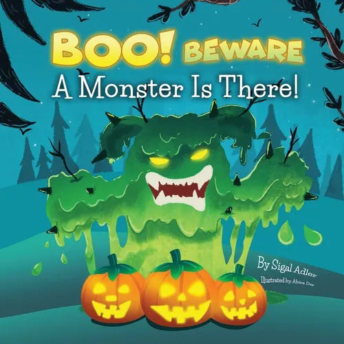 BOO! Beware, a Monster is There!: Not-So-Scary Halloween Story - Paperback