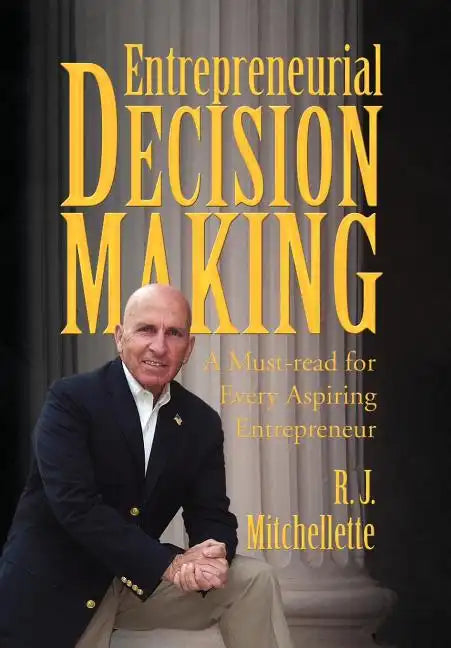 Entrepreneurial Decision Making - Hardcover