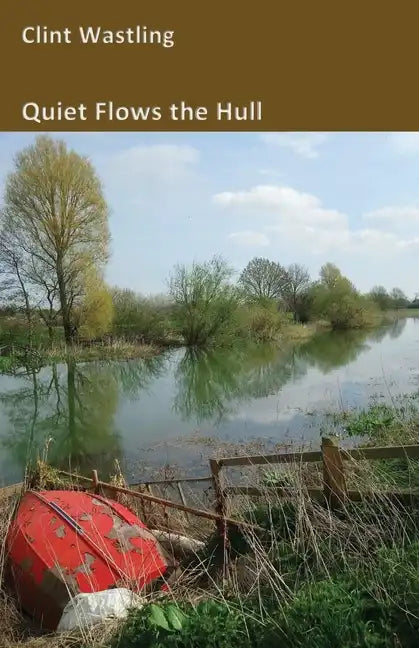 Quiet Flows the Hull - Paperback