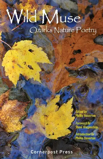 Wild Muse: Ozarks Nature Poetry - Paperback