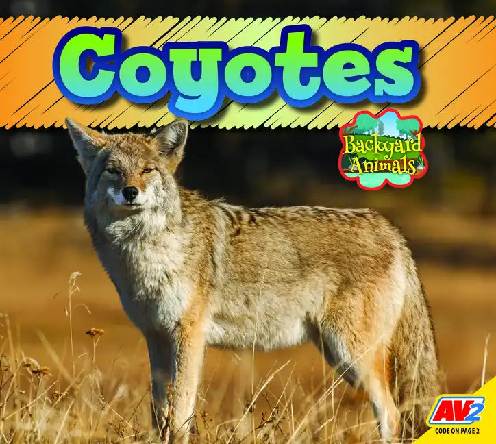 Coyotes - Library Binding