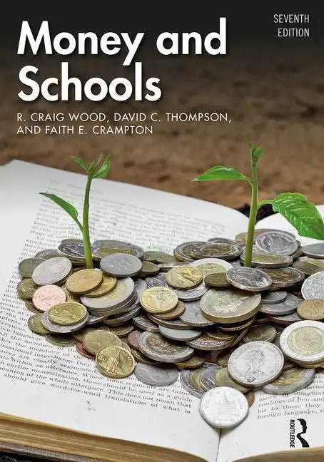 Money and Schools - Paperback