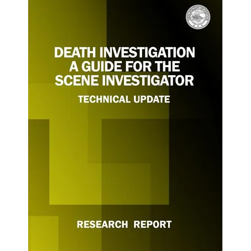 Death Investigation: A Guide for the Scene Investigator - Paperback