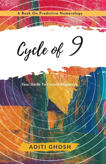 Cycle of 9: A Book on Predictive Numerology - Paperback