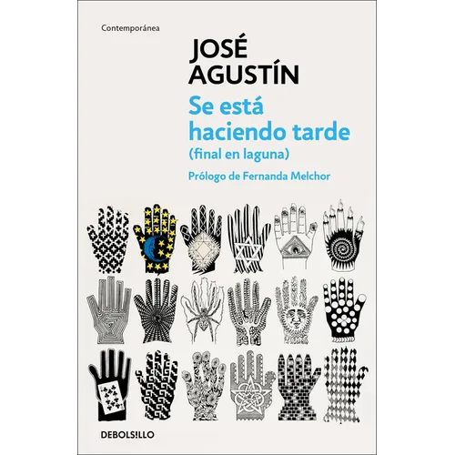 Se Está Haciendo Tarde (Final En La Laguna) / It's Getting Late (End in the Lagoon) - Paperback