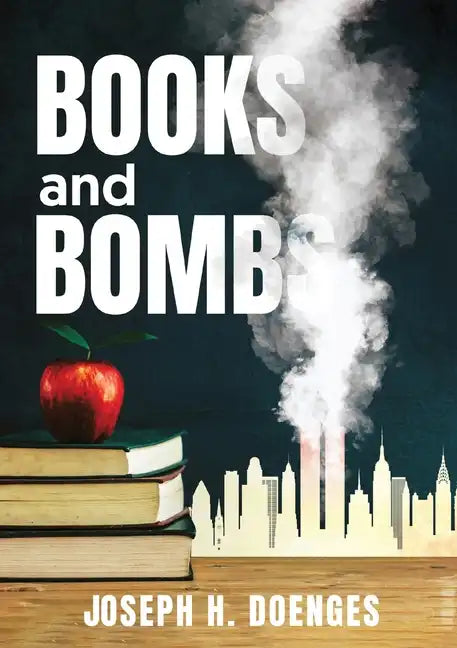 Books and Bombs - Paperback