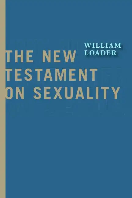 New Testament on Sexuality - Paperback