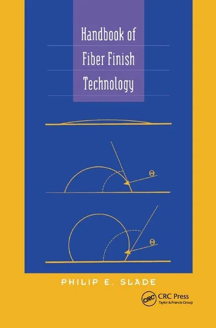 Handbook of Fiber Finish Technology - Paperback