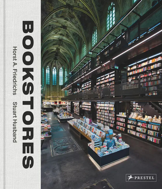 Bookstores: A Celebration of Independent Booksellers - Hardcover