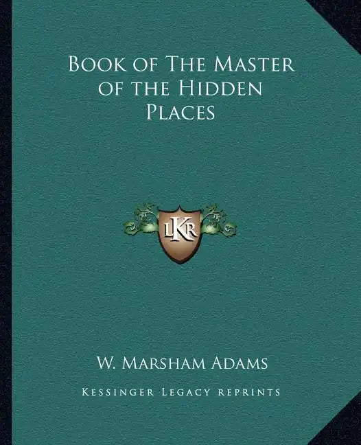 Book of the Master of the Hidden Places - Paperback