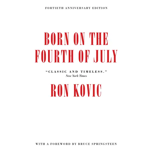 Born on the Fourth of July - Paperback