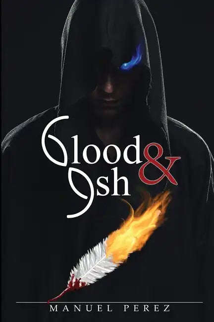 Blood and Ash - Paperback