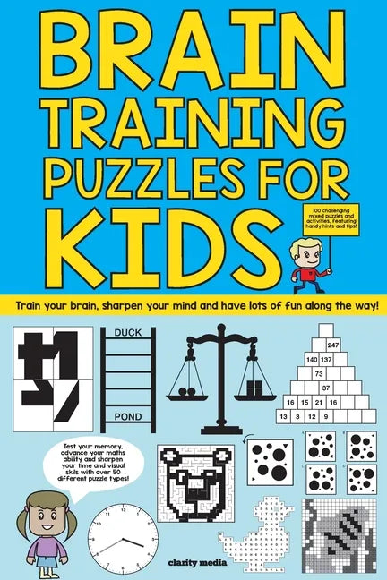 Brain Training Puzzles For Kids: 100 of the best brain teasers with over 50 puzzle types - Paperback