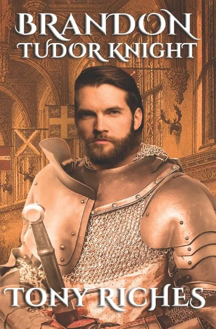 Brandon - Tudor Knight - Paperback
