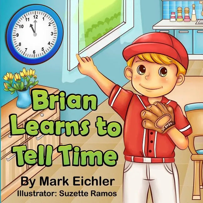 Brian Learns to Tell Time - Paperback
