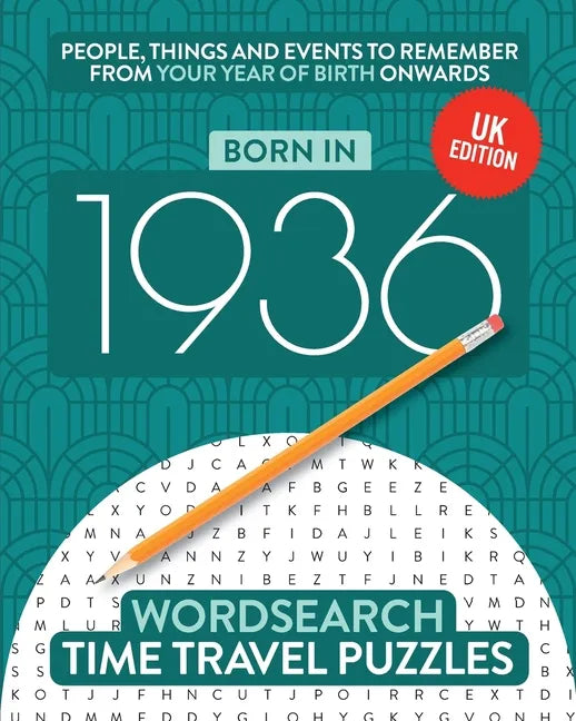 Born in 1936: Your Life in Wordsearch Puzzles - Paperback
