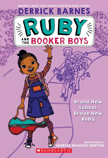 Brand New School, Brave New Ruby (Ruby and the Booker Boys #1): Volume 1 - Paperback