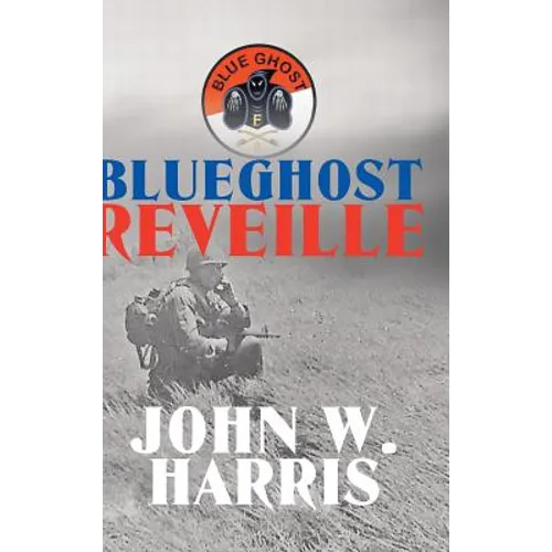 Blueghost Reveille - Hardcover