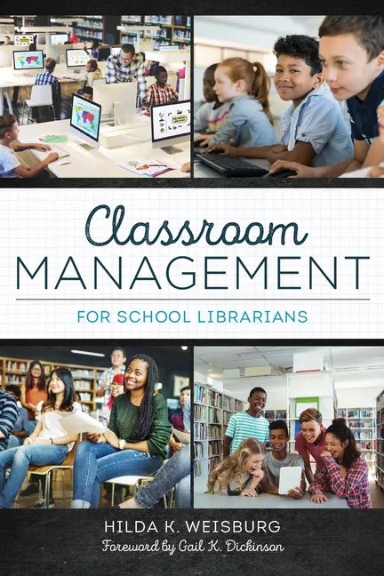 Classroom Management for School Librarians - Paperback