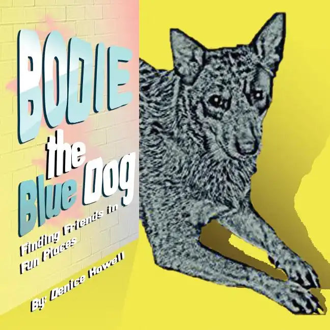 Bodie the Blue Dog - Paperback