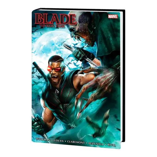 Blade: The Early Years Omnibus - Hardcover