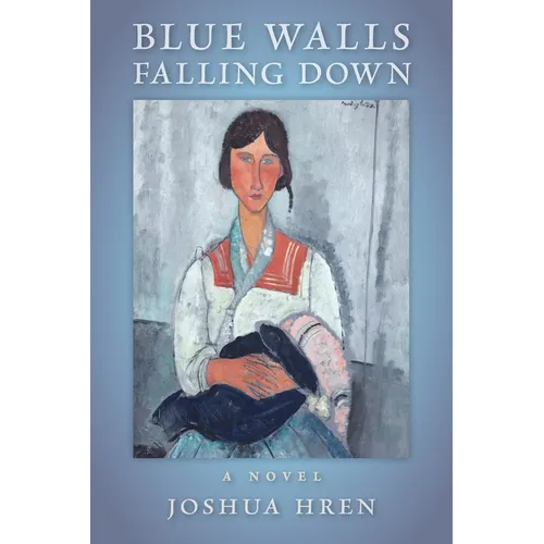 Blue Walls Falling Down - Paperback