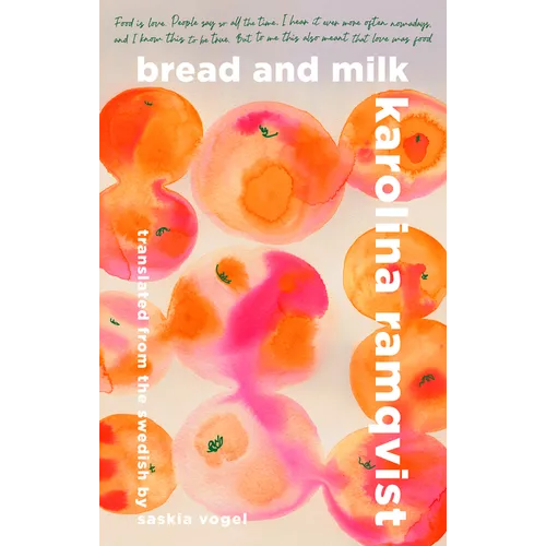 Bread and Milk - Paperback
