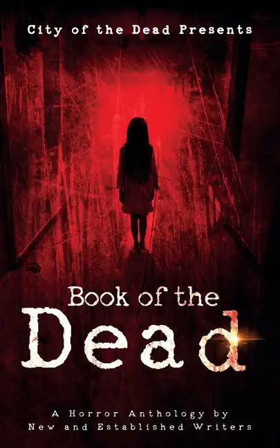 Book Of The Dead: A Horror Anthology by New and Established Writers - Paperback